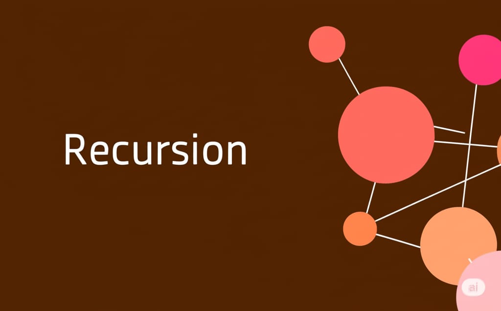 Recursion